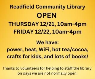 Special Library Hours 10-4 Thursday 12/21 and Friday 12/22 - Wi-Fi, Charging, Hot Chocolate, Games for Kids, and Books!